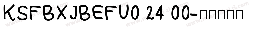 KSFBXJBEFU0 24 00字体转换